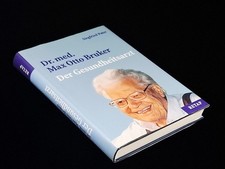 Dr. med. Max Otto Bruker. Der Gesundheitsarzt von n...