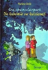 Gespensterpark. Die Geheimtür zur Geisterwelt von Ar... | Buch | neuwertig