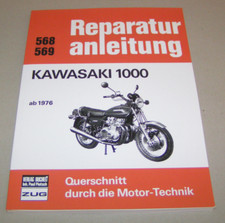 Reparaturanleitung / Handbuch - Kawasaki Z 1000 A1 und A2 - ab Baujahr 1976
