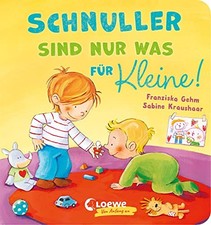 Franziska Gehm  Schnuller sind