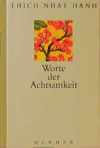 Worte der achtsamkeit - der,