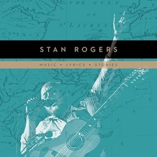Stan Rogers Music, Lyrics