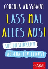 Lass mal alles aus! | Wie du