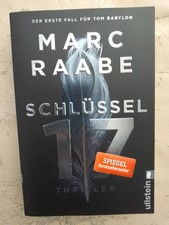 Marc Raabe: Schlüssel 17 (9783548289137)