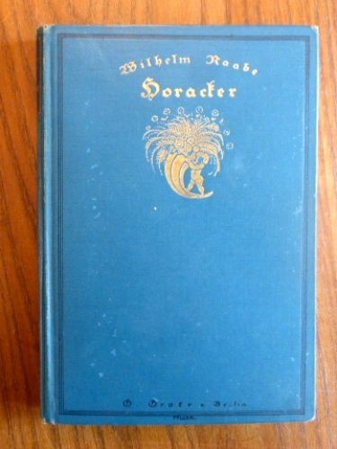 Raabe wilhelm horacker - raabe,, wilhelm:horacker.