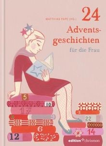 Adventsgeschichten für die - 24,