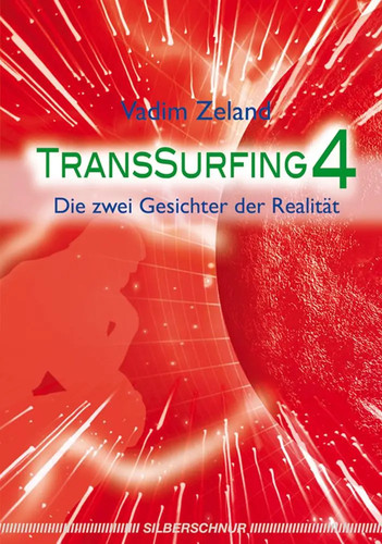 Transsurfing die zwei - 4,