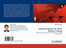 Software Agents for Stock Market Trading Djohan Wahyudi