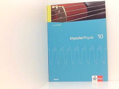 Impulse physik ausgabe - physik, 10.