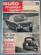 Auto Motor und Sport  1967 Heft 25 Kadett B Olympia A Saab 99 VW Käfer 1500