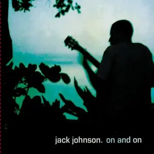 Jack johnson and on - jack,
