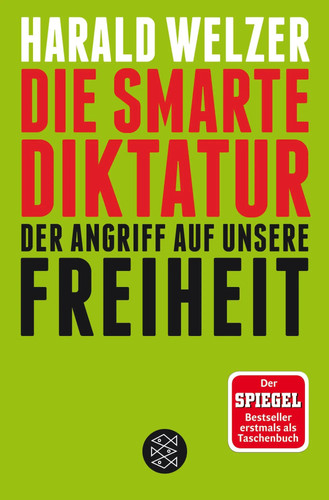 Die smarte diktatur der - smarte,