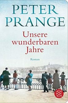 Unsere wunderbaren jahre ein - wunderbaren, jahre: