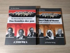 Der "Club of Rome" + „Komitee Der 300“ von John Coleman