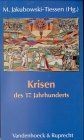 Krisen des jahrhunderts - des,