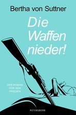 Die Waffen nieder! | BERTHA