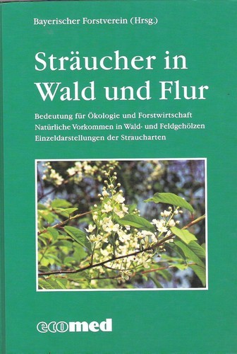 Sträucher wald und flur - sträucher,