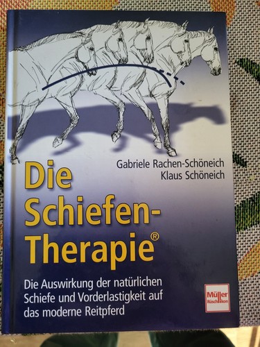 Die schiefen therapie - die, pferde