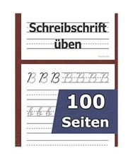 Schreibschrift üben: Schreiblehrgang Lateinische Ausgangsschrift [LA] - Buchsta