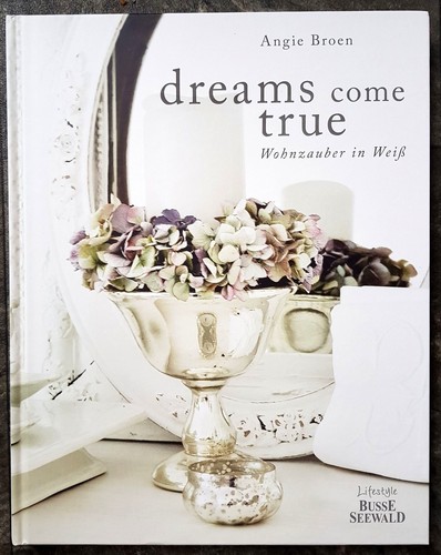 Dreams come true wohnzauber - dreams, true: