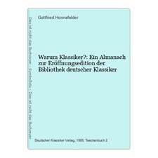 Warum Klassiker?: Ein Almanach
