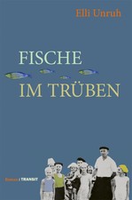 Fische im Trüben | Roman |