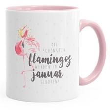 Tasse Geschenk Kaffeetasse Flamingo Krone die schönsten Flamingos werden im