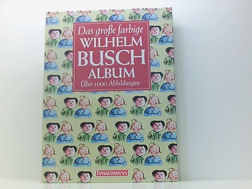 Das große farbige wilhelm - große, wilhelm-