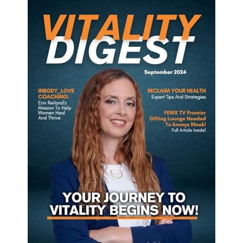 Vitality digest magazine - vitality,
