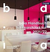 bdia Handbuch Innenarchitektur 2021/22 von Callwey | Buch | Zustand sehr gut