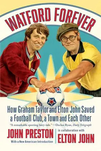 Watford forever john preston - |,