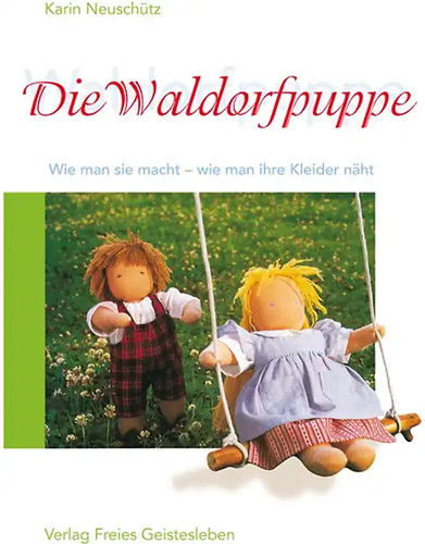 Die waldorfpuppe - die,