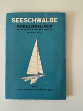 Artur Tiller Modellbogen Bauanleitung, Seeschwalbe Modell Segelyacht Klasse "G"