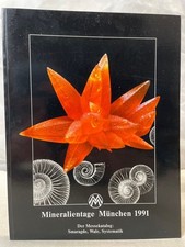 Mineralientage München : Messethemenheft 1991. Smaragde, Wale, Systematik. Miner