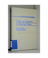 Theory and Design of Adaptive Filters [Topics in Digital Signal Processing], Tre