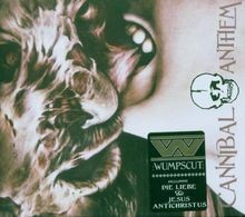 Cannibal Anthem von Wumpscut |