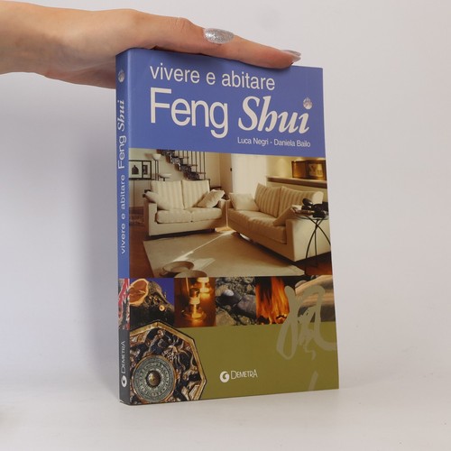 Vivere abitare feng shui - e, shui 