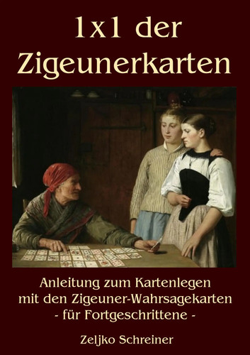 1x1 der zigeunerkarten - zigeunerkarten, |