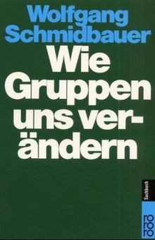 Wie gruppen uns - uns, verändern