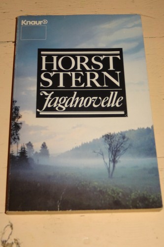 Jagdnovelle von horst stern - von,
