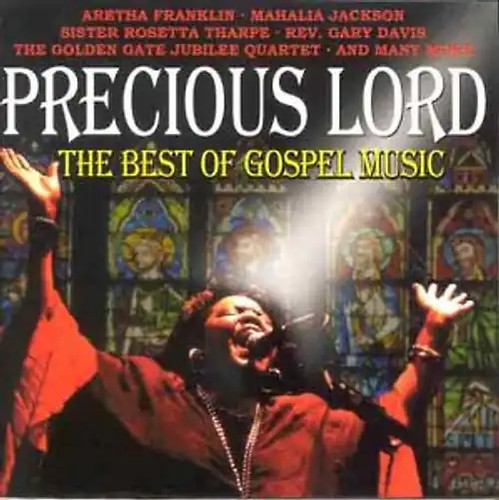 Precious lord best of - lord,