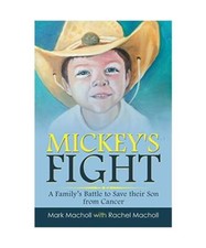 Mickey's Fight: A Family's
