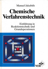 Jakubith: Chemische Verfahrenstechnik: Einführung in Reaktionstechnik [sehr gut]