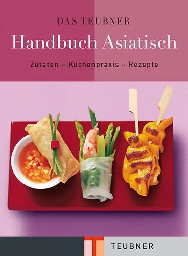 Das teubner handbuch asiatisch - handbuch,