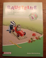 Bausteine 3 Arbeitsheft UNBENUTZT Mensch, Natur und Kultur