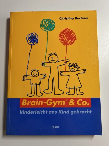 Brain gym kinderleicht - &,