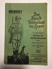 WH HDv REIBERT; Der Dienstunterricht im Heere; Ausg. f. Schütze d.Schtz.Kp. 1940