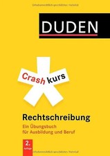 Crashkurs Rechtschreibung