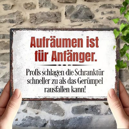 Blechschild aufräumen ist - blechschild,