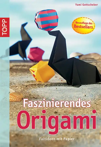 Faszinierendes origami - faszinierendes,